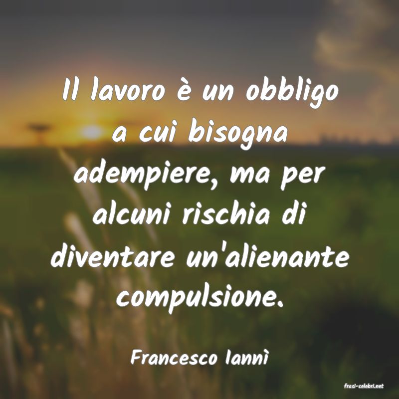 frasi di Francesco Iann
