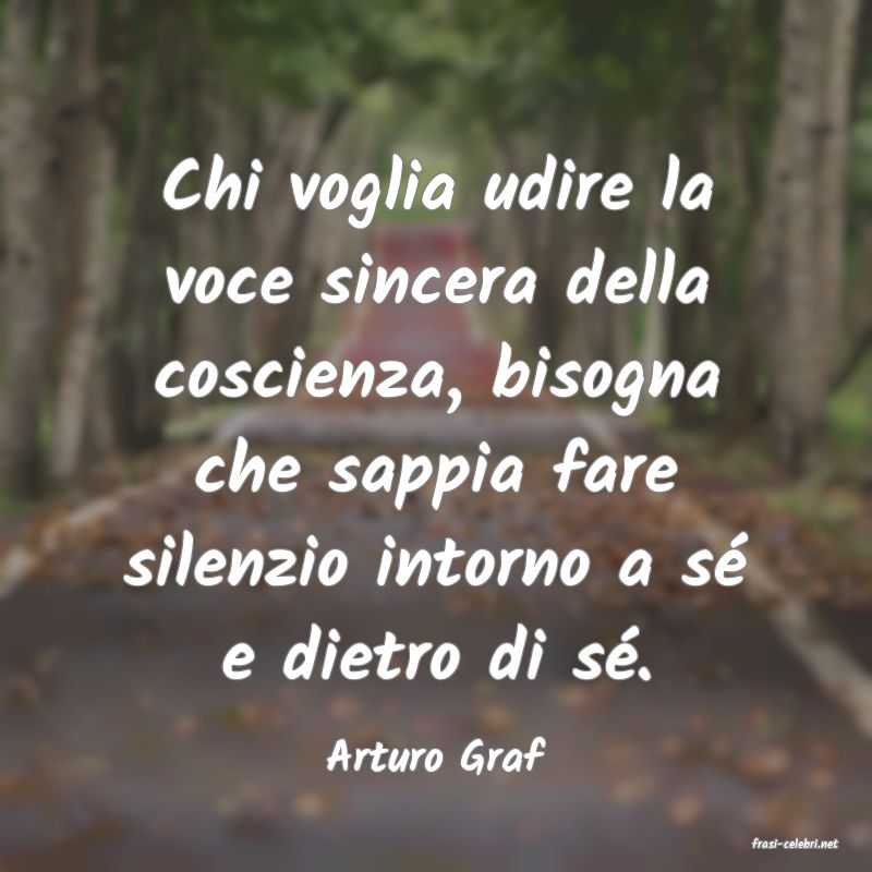 frasi di  Arturo Graf
