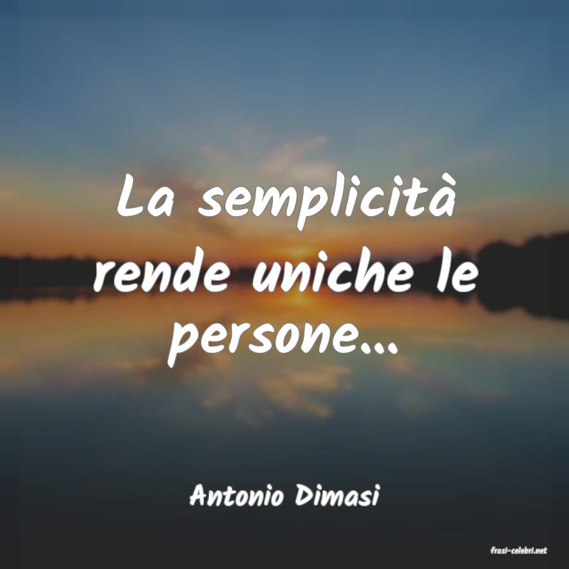 frasi di  Antonio Dimasi

