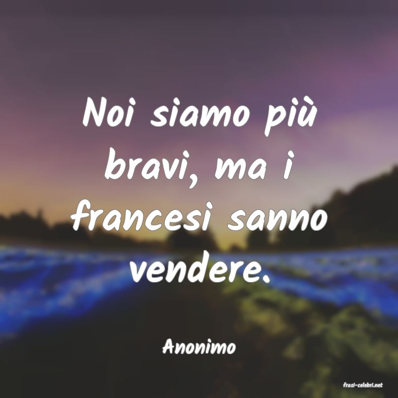 frasi di  Anonimo
