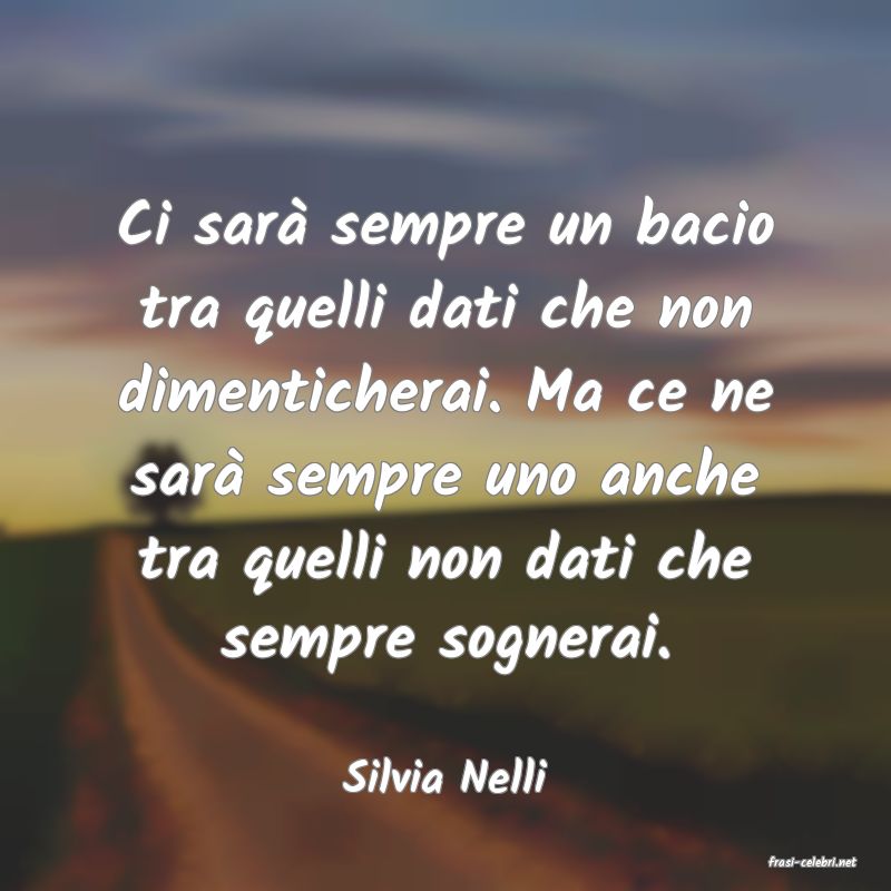 frasi di  Silvia Nelli
