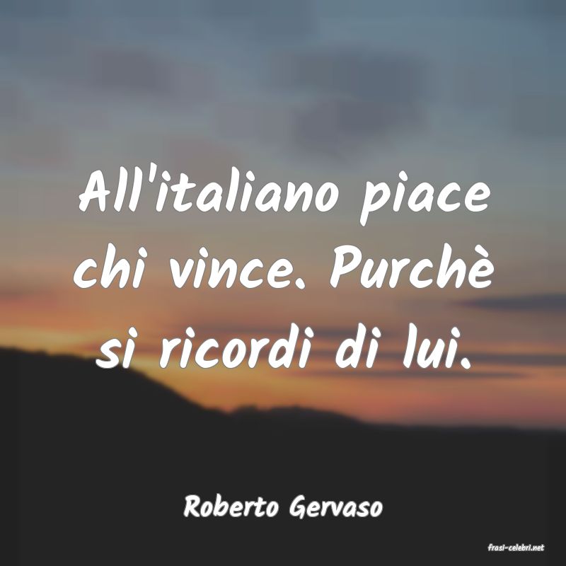frasi di Roberto Gervaso