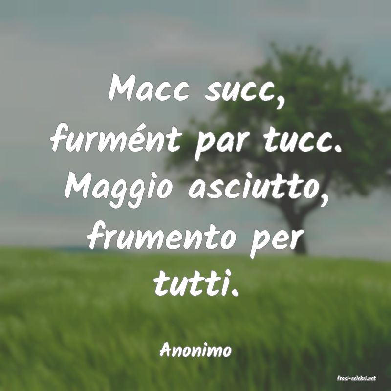 frasi di Anonimo