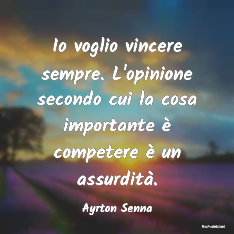 frasi di Ayrton Senna