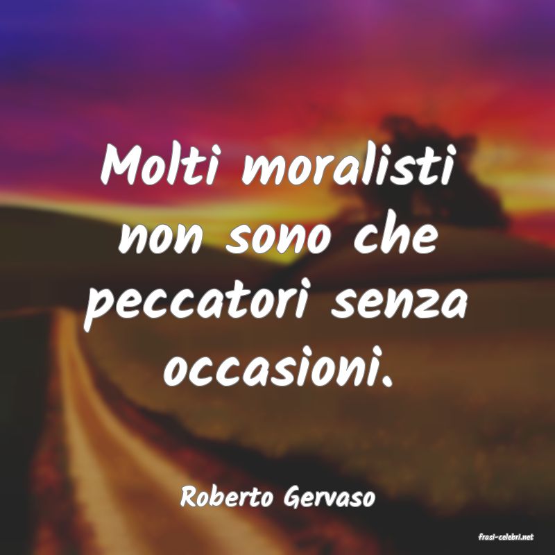 frasi di Roberto Gervaso