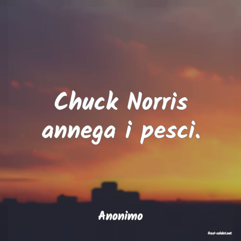 frasi di Anonimo