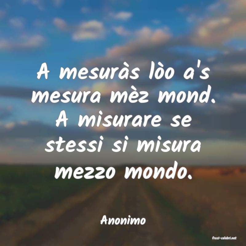 frasi di Anonimo