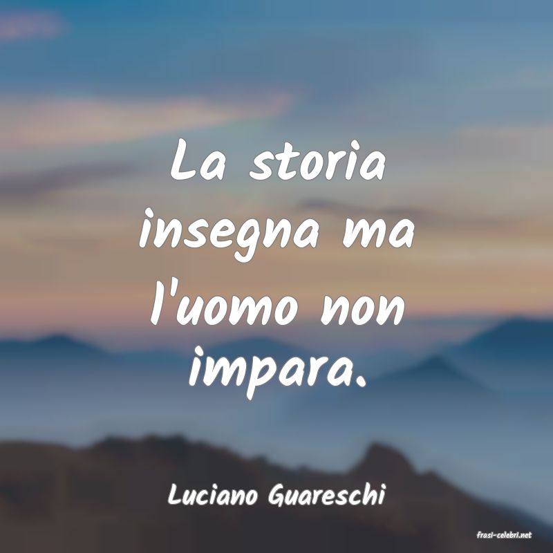 frasi di Luciano Guareschi