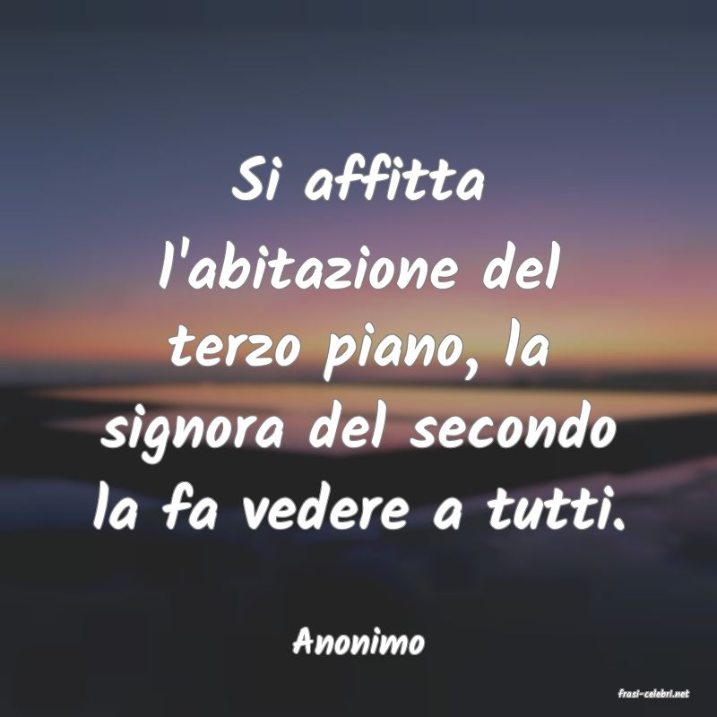 frasi di Anonimo