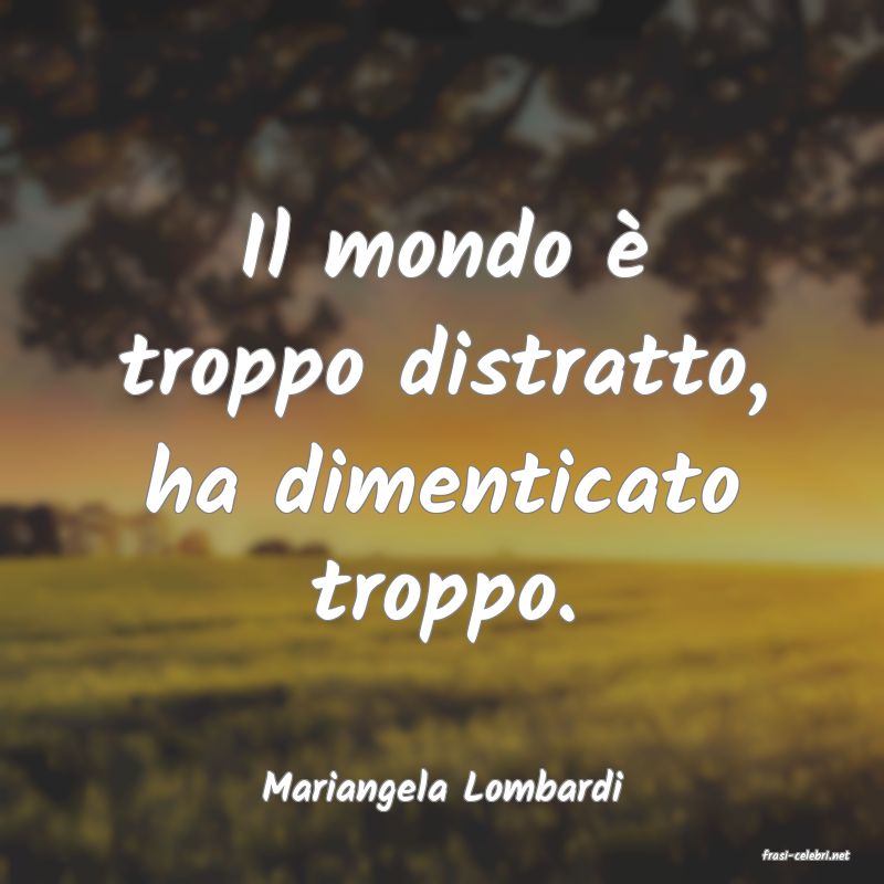 frasi di Mariangela Lombardi