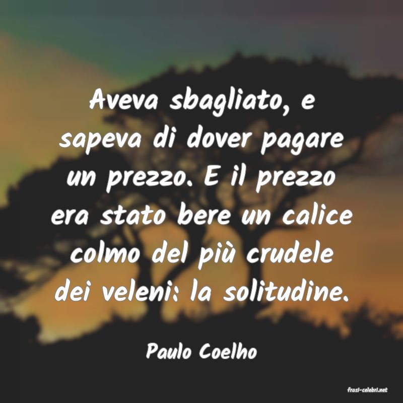 frasi di  Paulo Coelho
