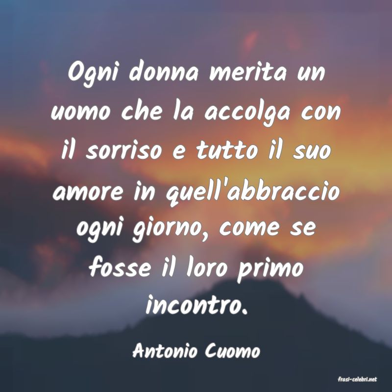 frasi di Antonio Cuomo