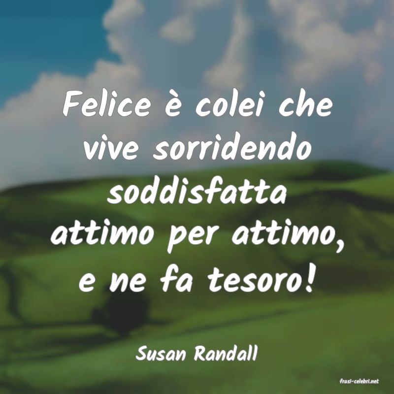 frasi di Susan Randall