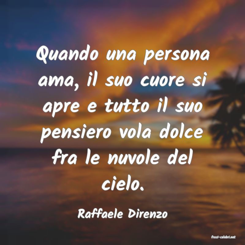 frasi di  Raffaele Direnzo
