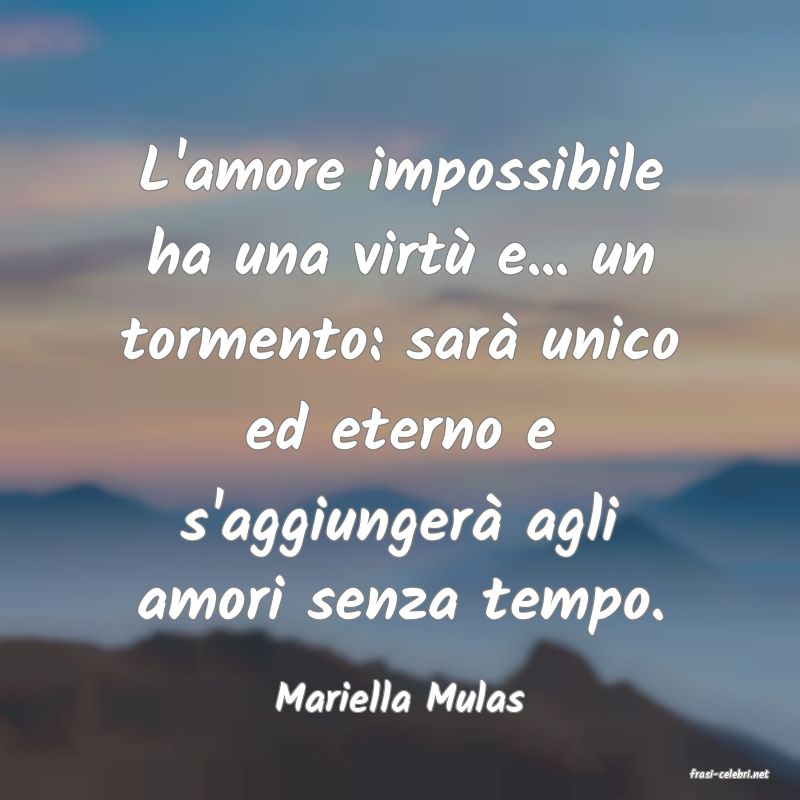 frasi di  Mariella Mulas
