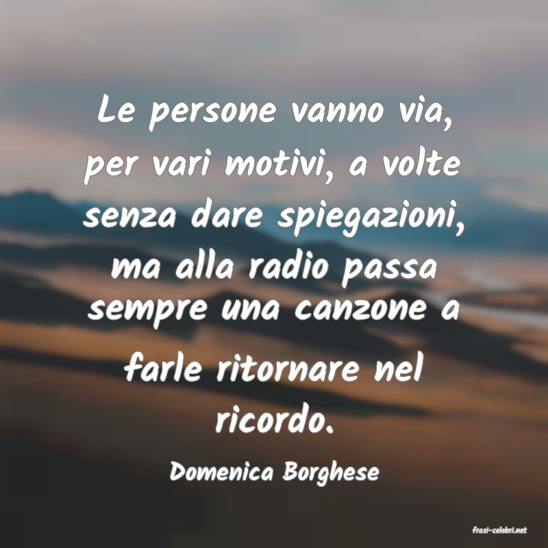 frasi di  Domenica Borghese
