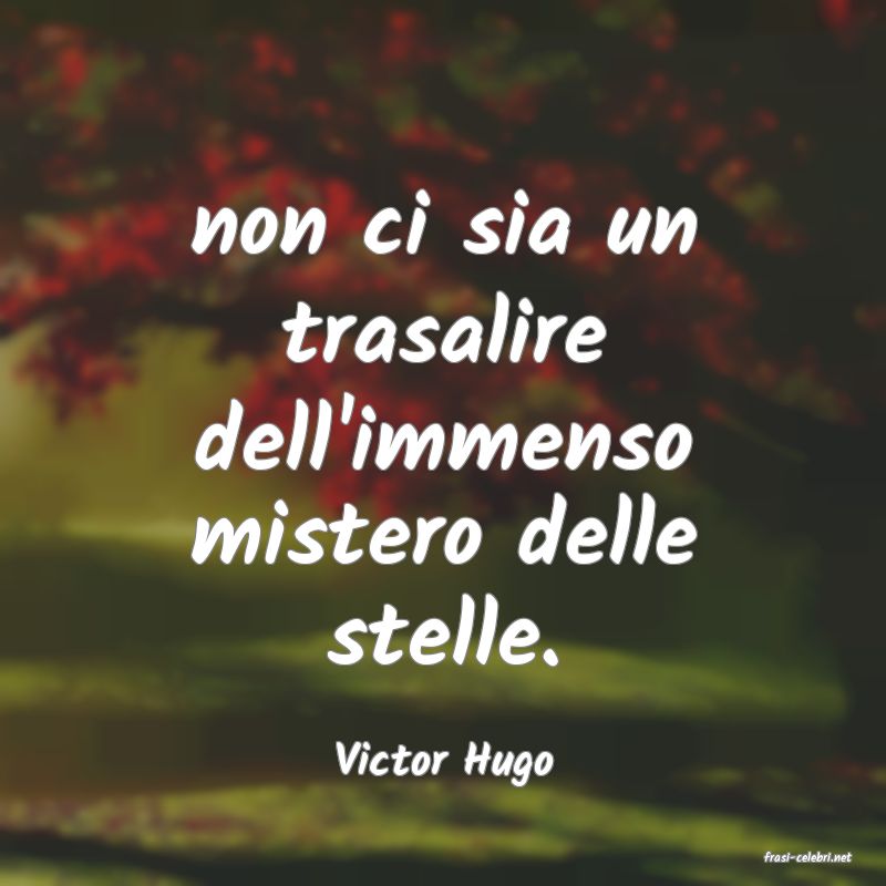 frasi di  Victor Hugo
