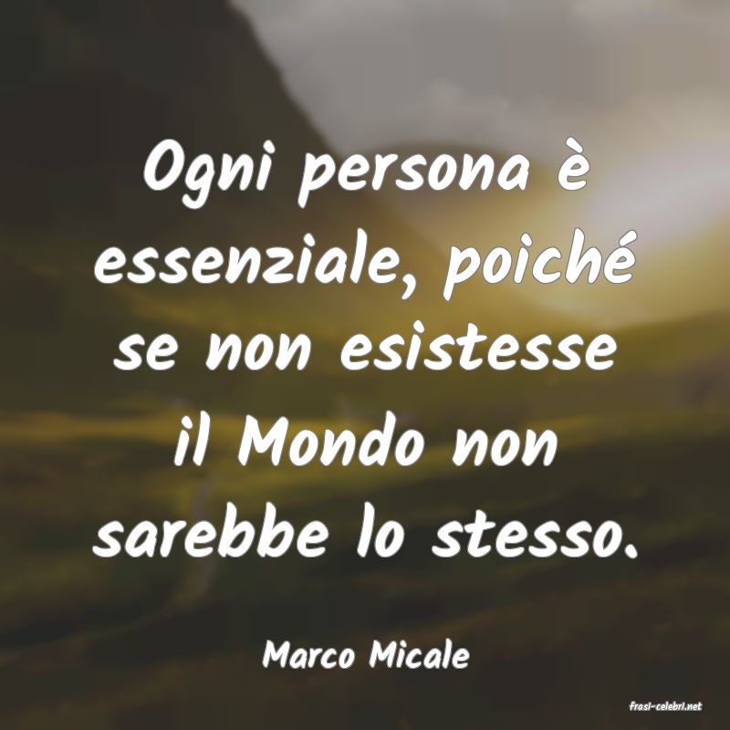 frasi di Marco Micale