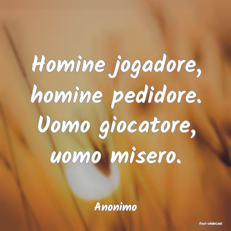 frasi di Anonimo