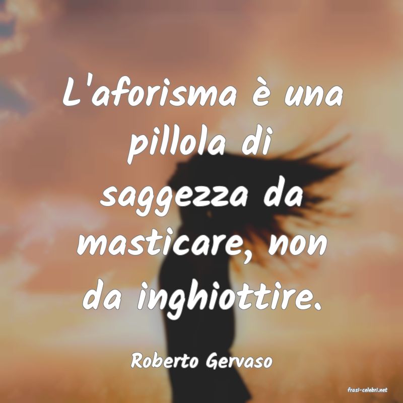 frasi di Roberto Gervaso