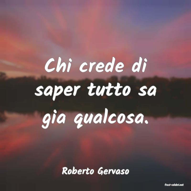 frasi di Roberto Gervaso