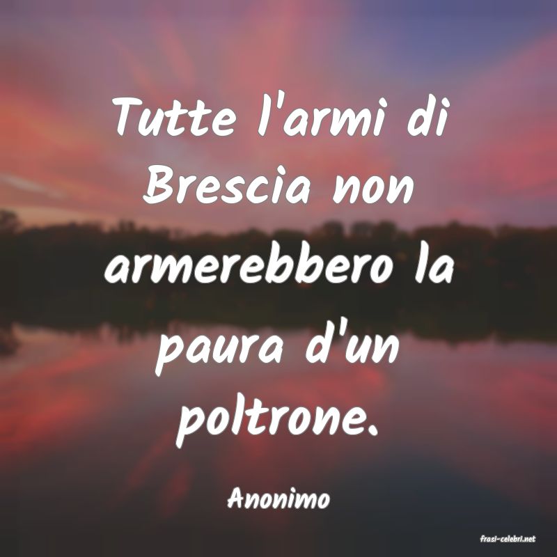 frasi di Anonimo
