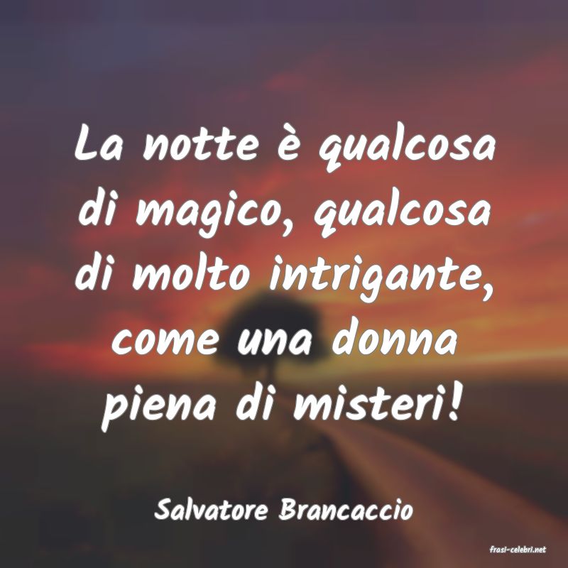 frasi di Salvatore Brancaccio