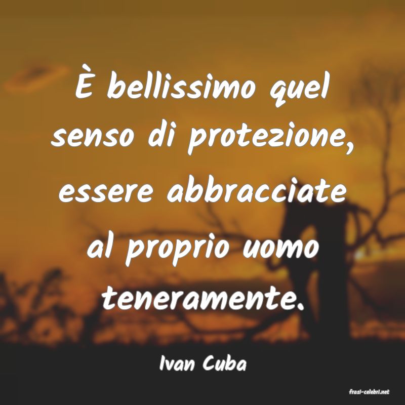 frasi di Ivan Cuba