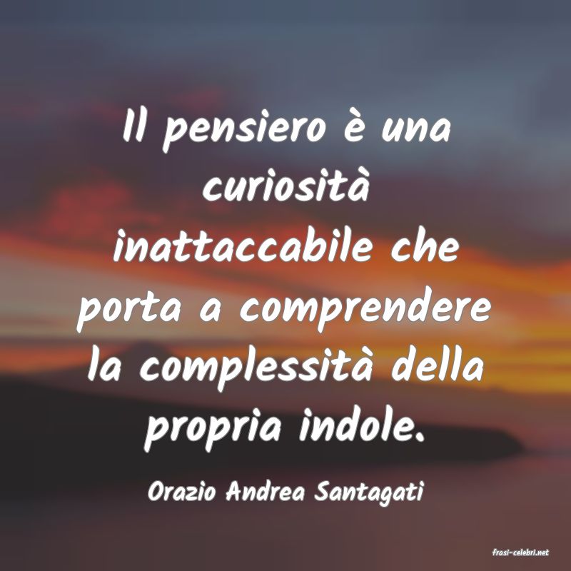 frasi di  Orazio Andrea Santagati
