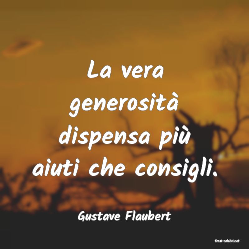 frasi di  Gustave Flaubert
