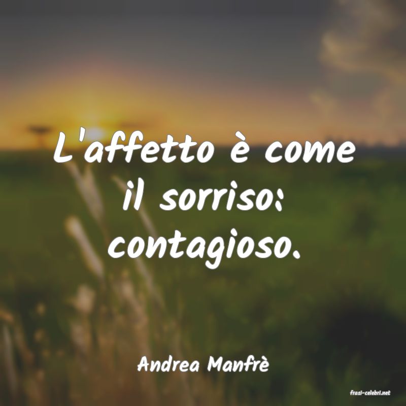 frasi di Andrea Manfr