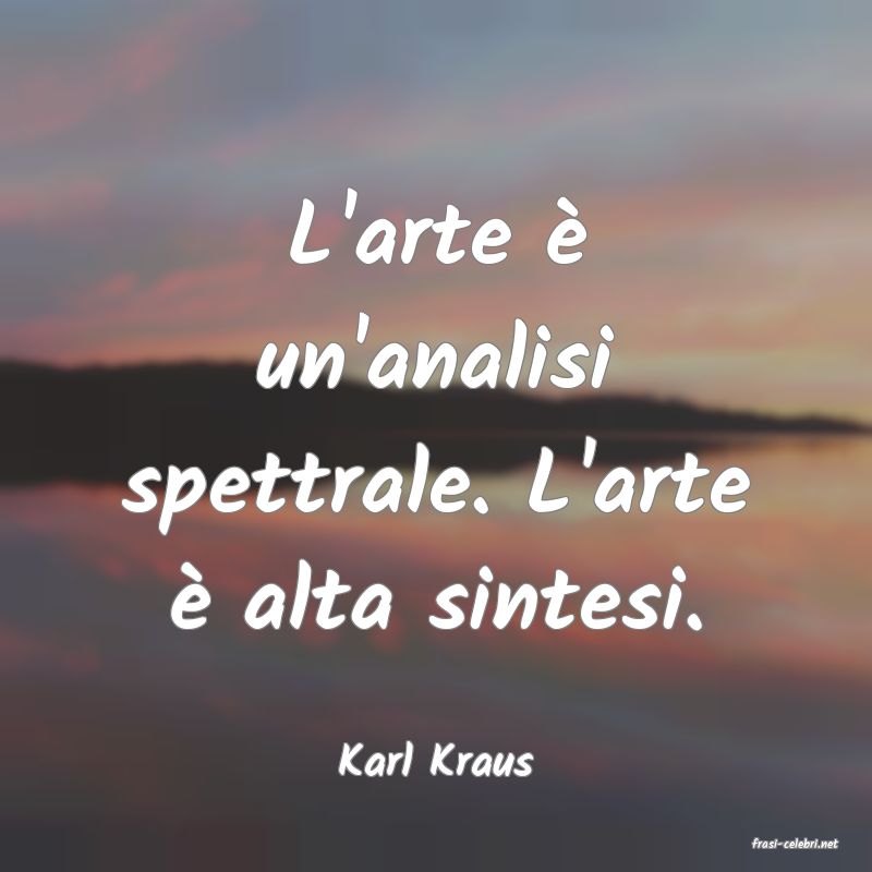 frasi di  Karl Kraus
