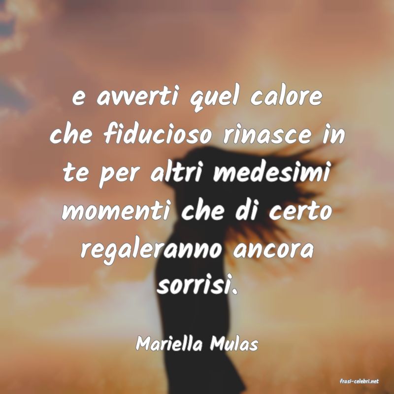 frasi di  Mariella Mulas
