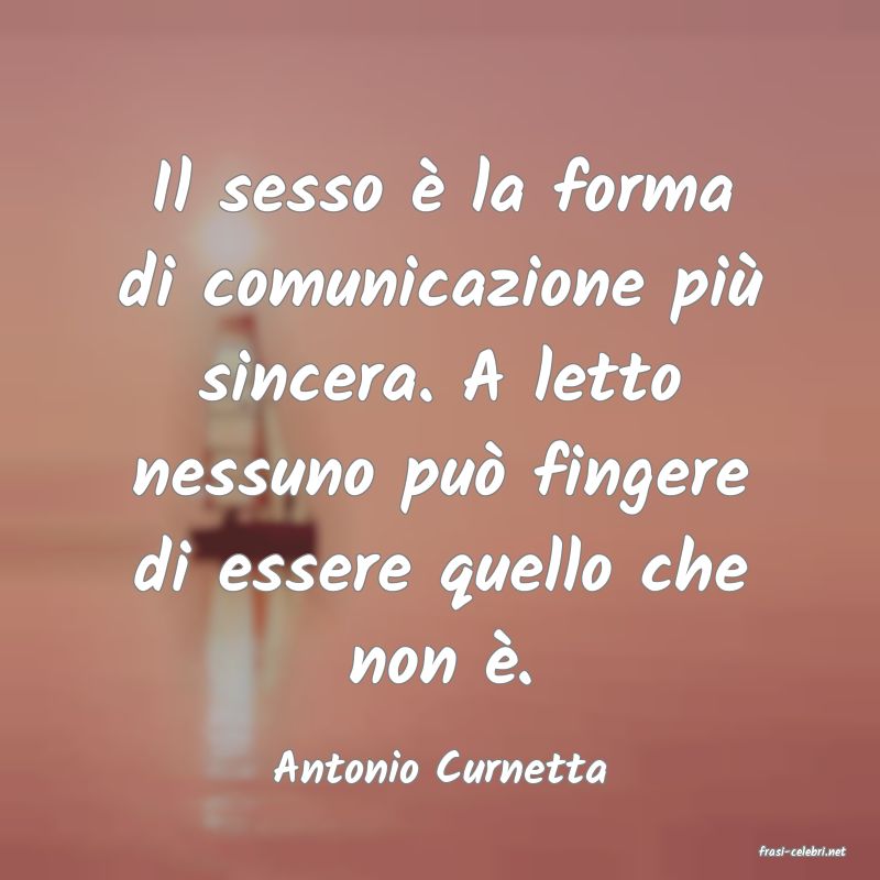 frasi di Antonio Curnetta