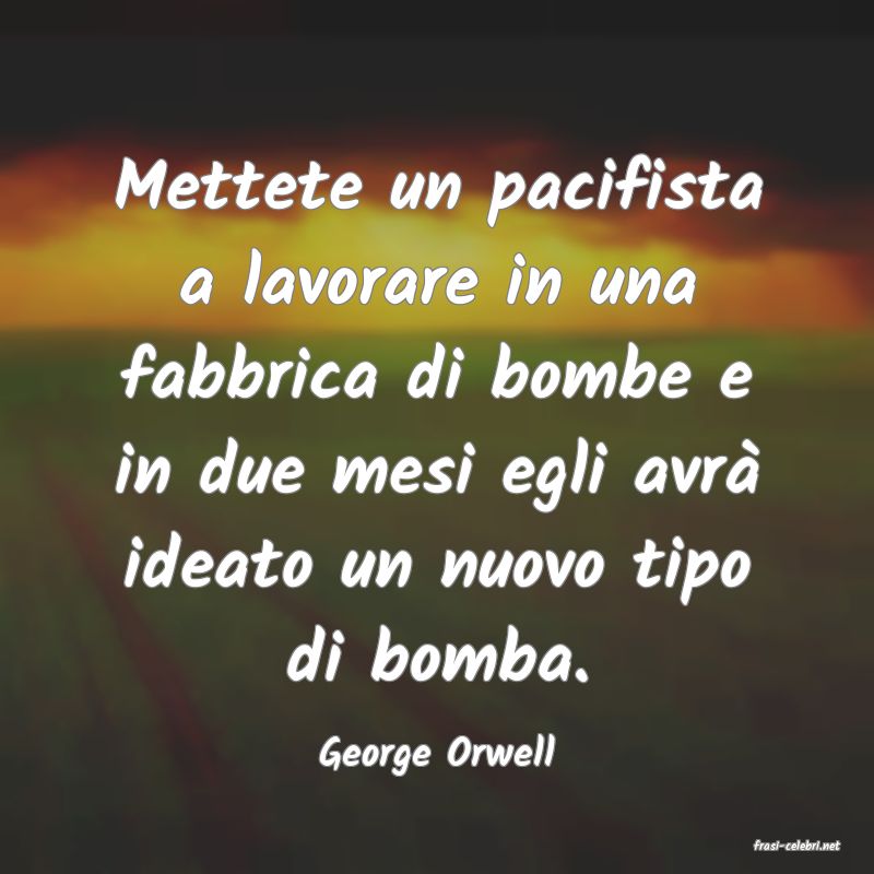 frasi di  George Orwell

