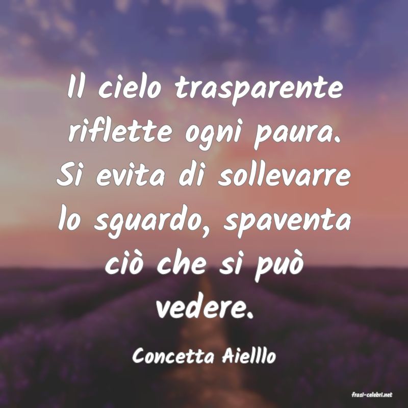 frasi di  Concetta Aielllo
