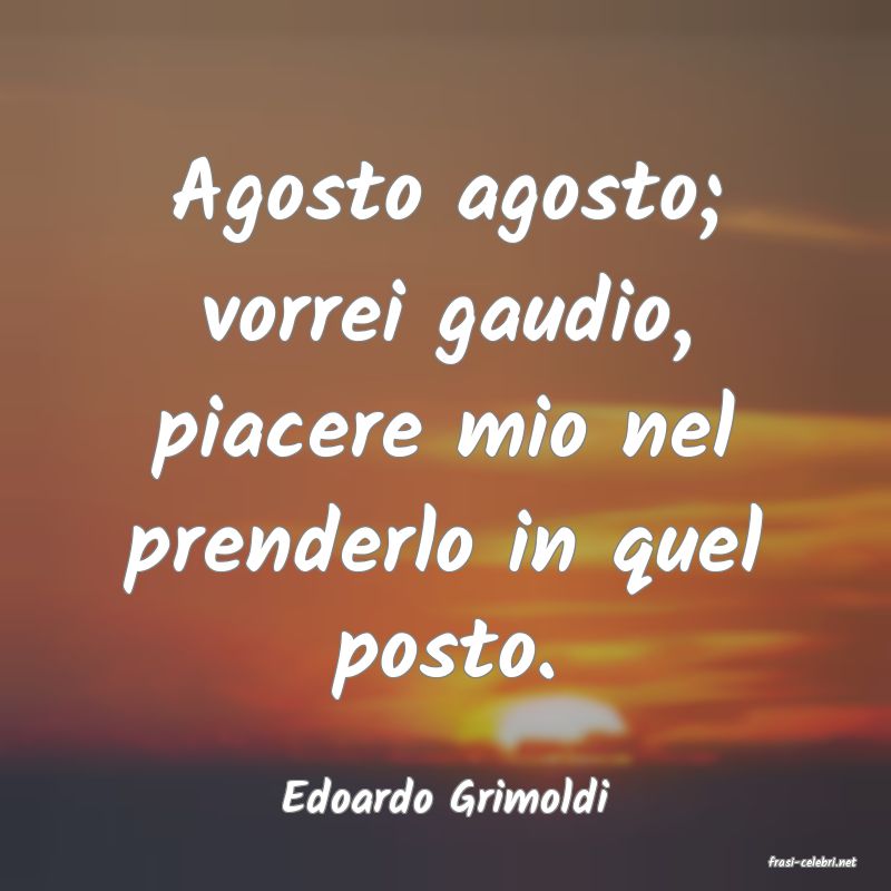 frasi di Edoardo Grimoldi