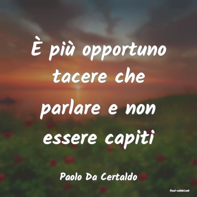 frasi di Paolo Da Certaldo