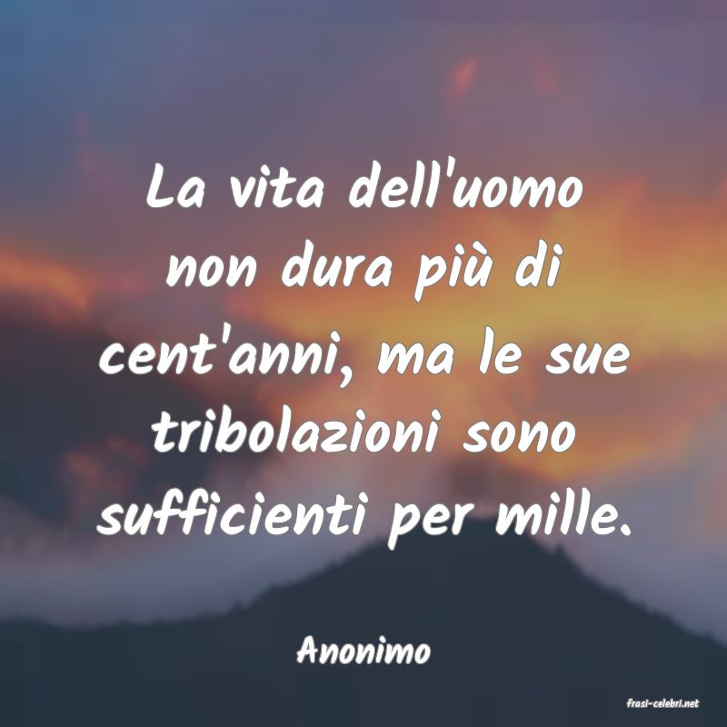frasi di Anonimo