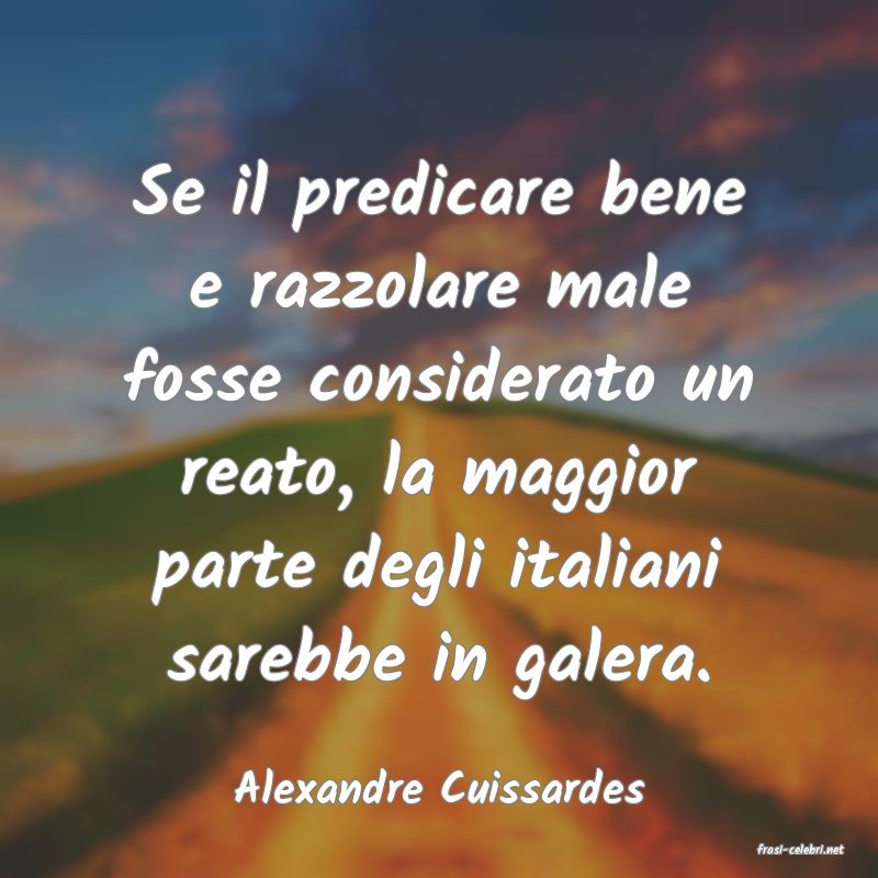 frasi di Alexandre Cuissardes