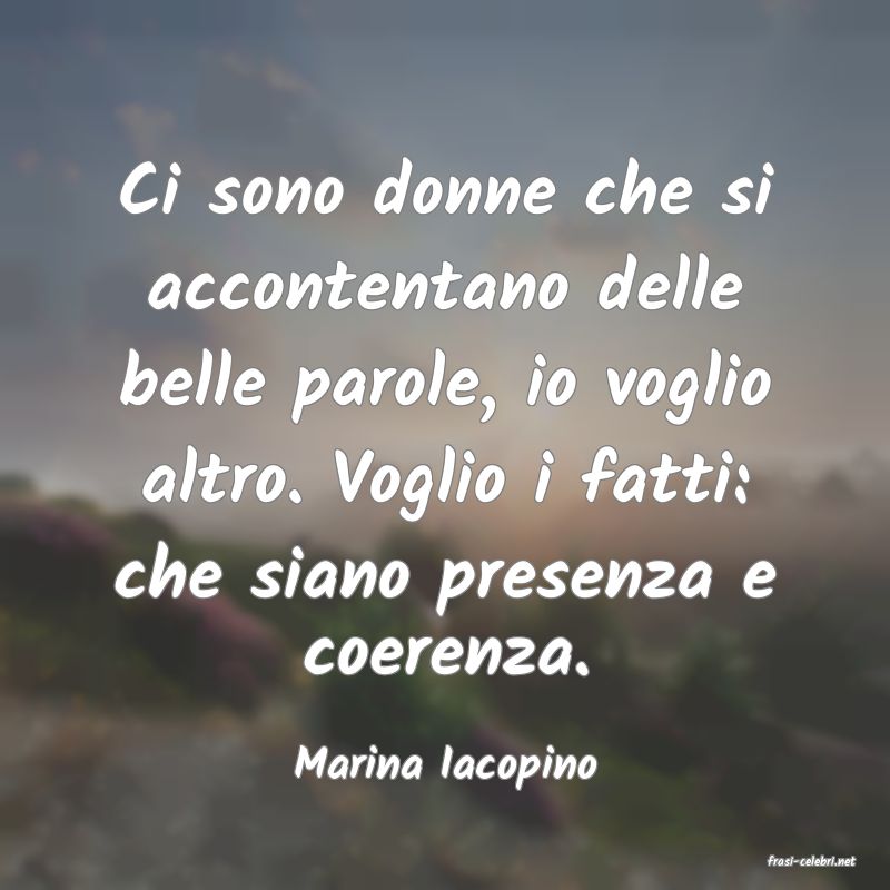 frasi di  Marina Iacopino
