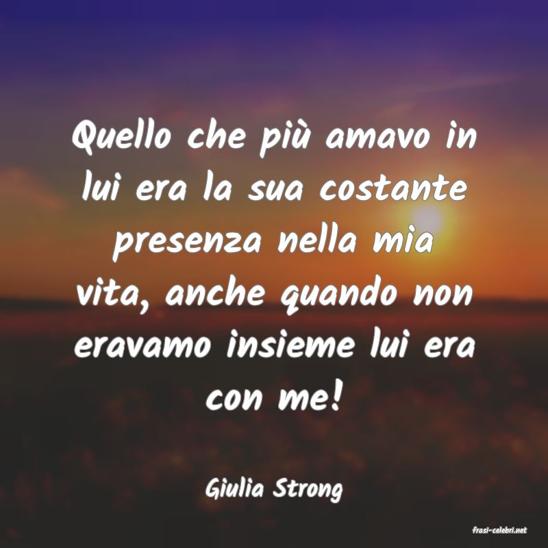 frasi di Giulia Strong
