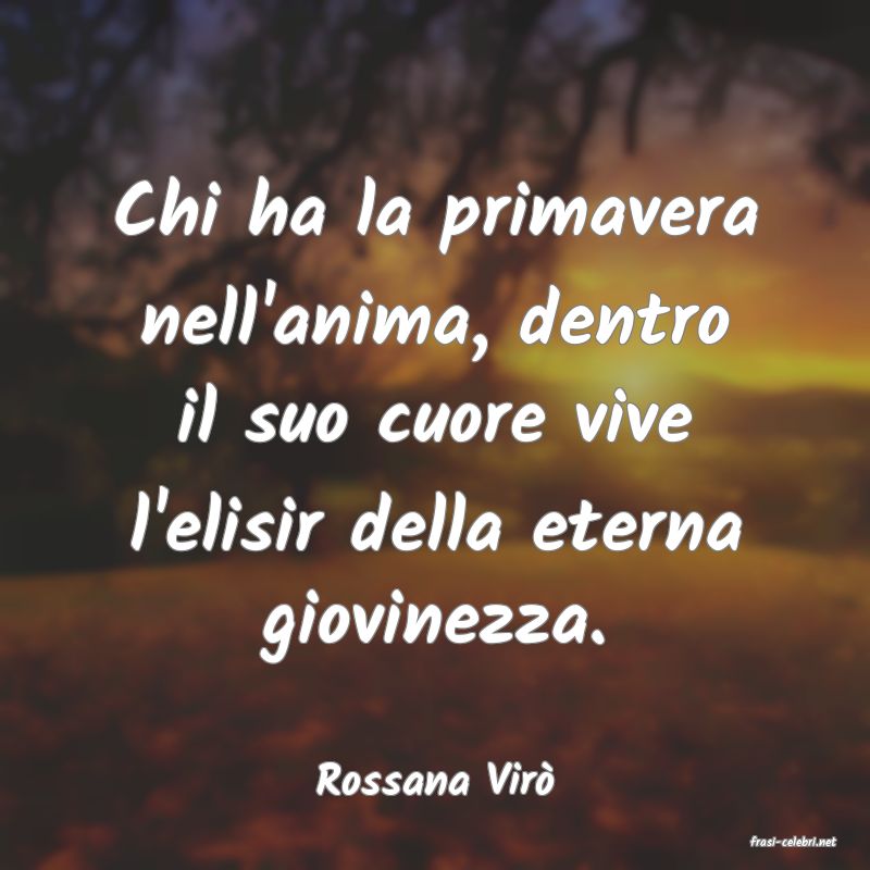 frasi di Rossana Vir�