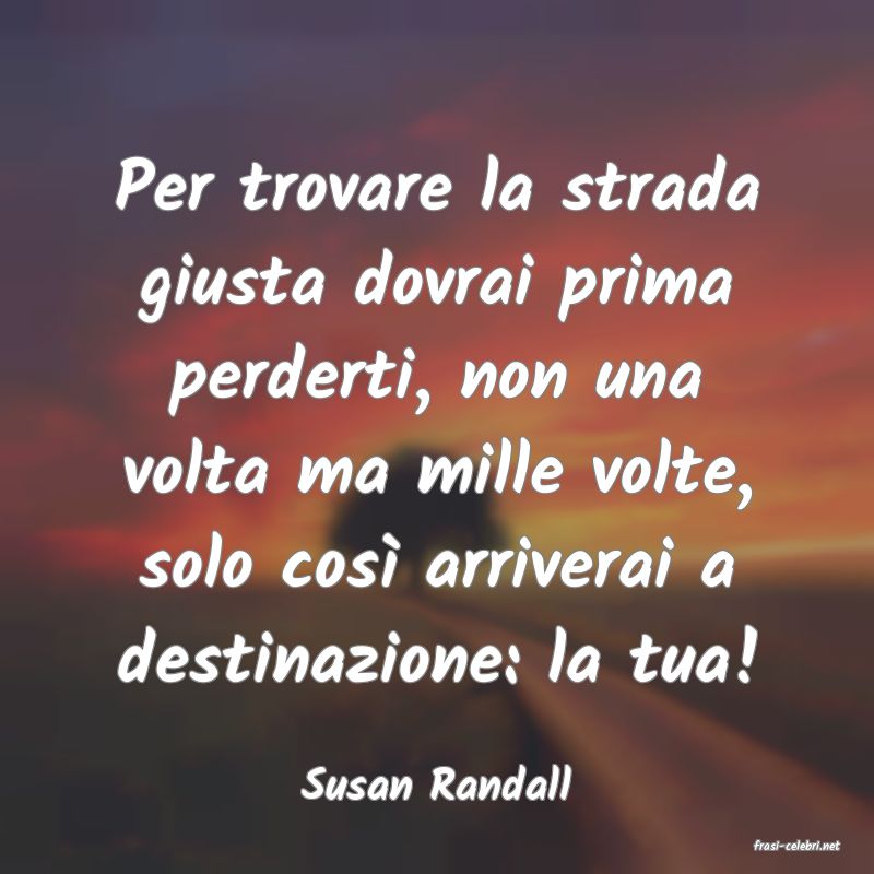 frasi di Susan Randall