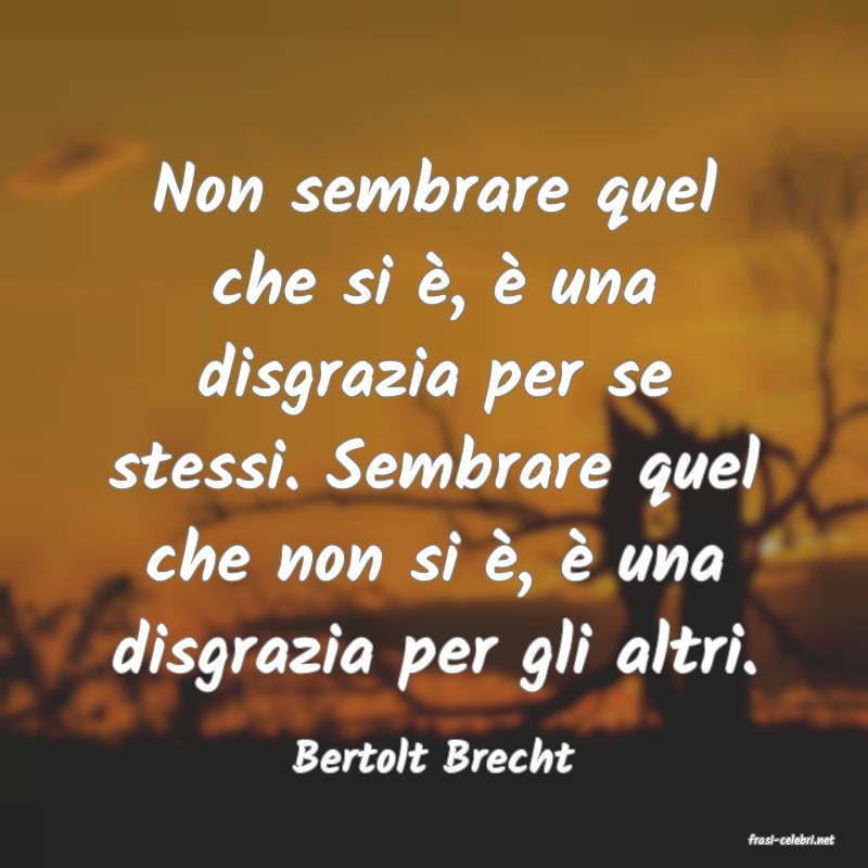 frasi di  Bertolt Brecht
