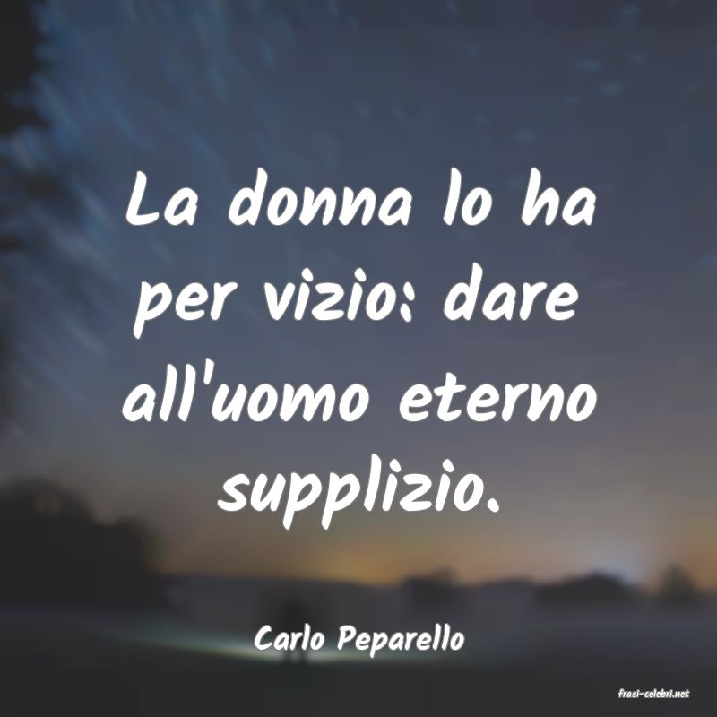 frasi di Carlo Peparello