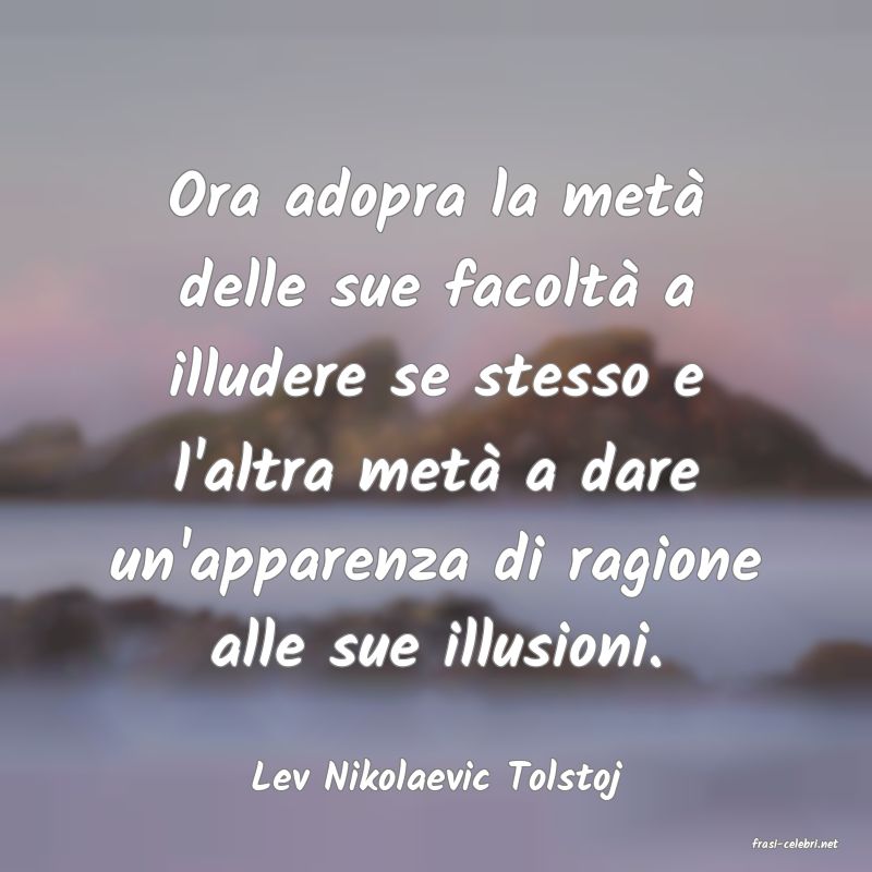 frasi di Lev Nikolaevic Tolstoj
