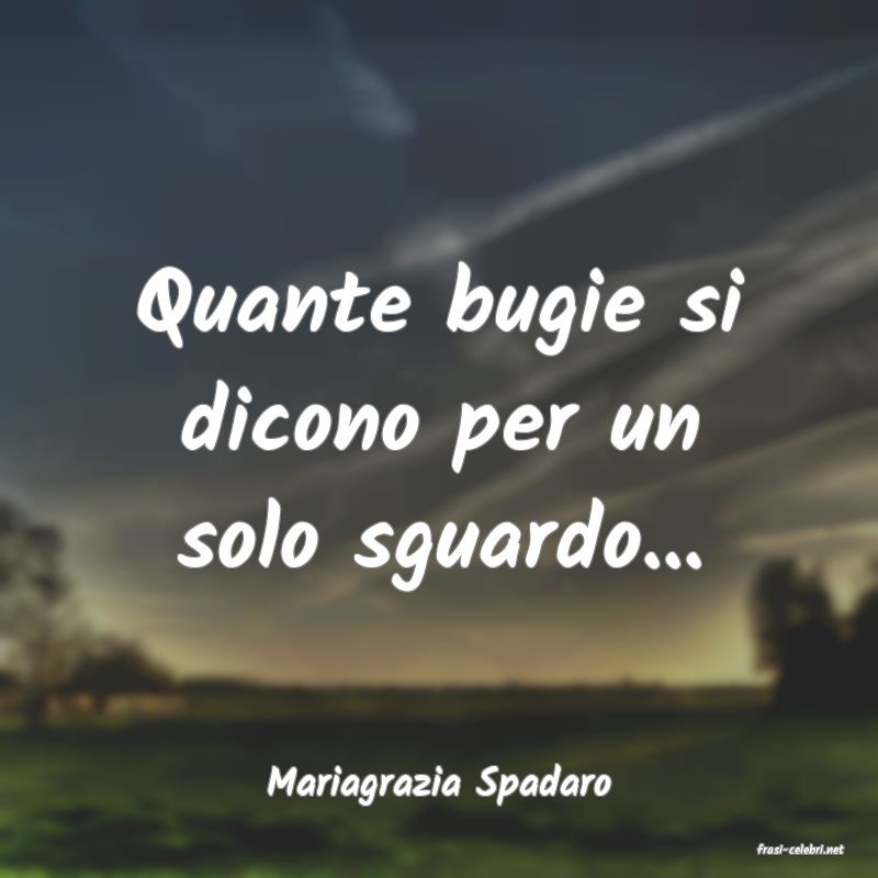 frasi di Mariagrazia Spadaro