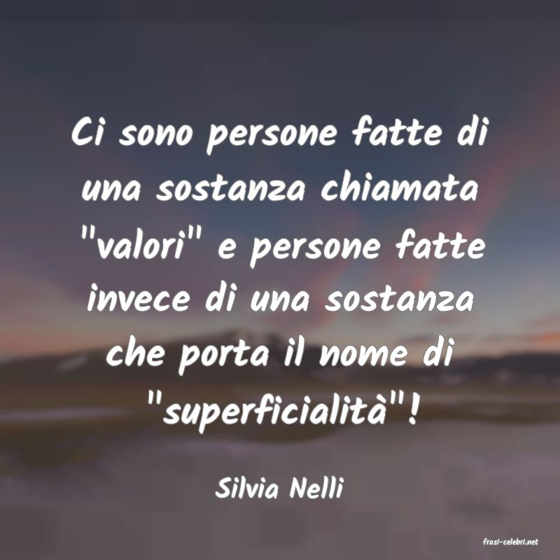 frasi di  Silvia Nelli

