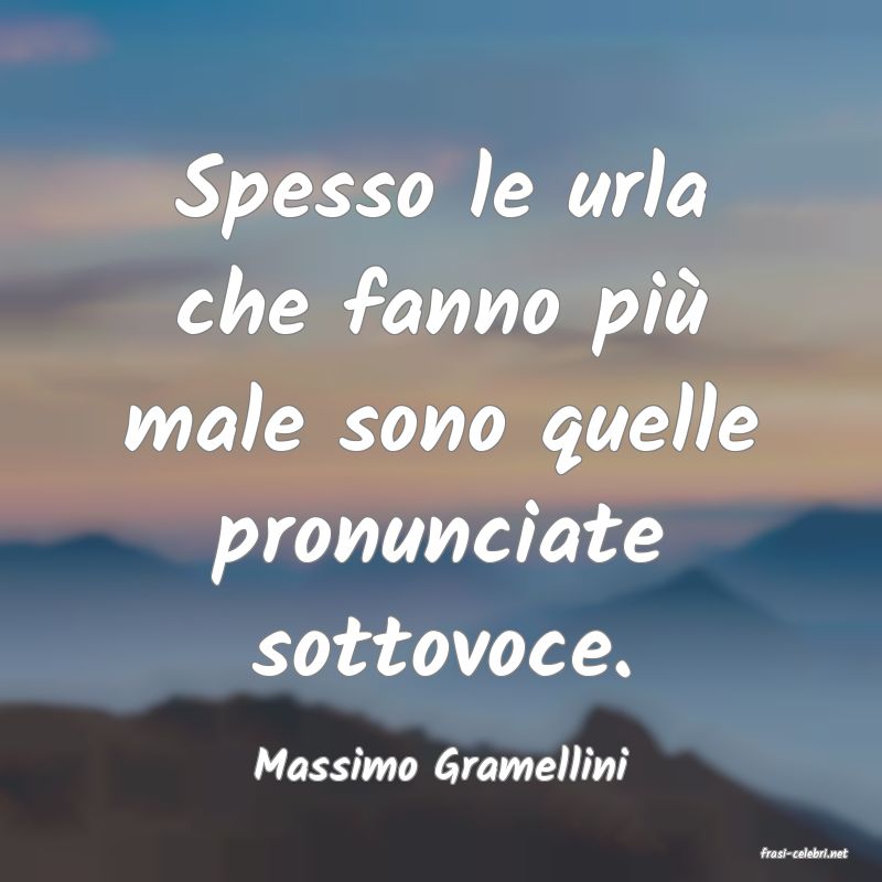 frasi di  Massimo Gramellini
